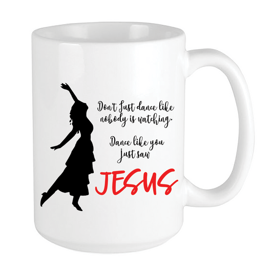 Dance Like Jesus - Mug