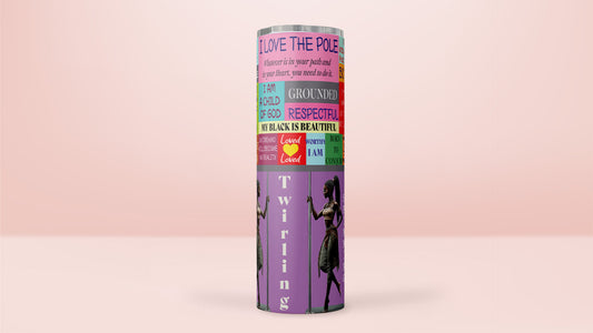I Love Pole Dancing Affirmations Tumbler