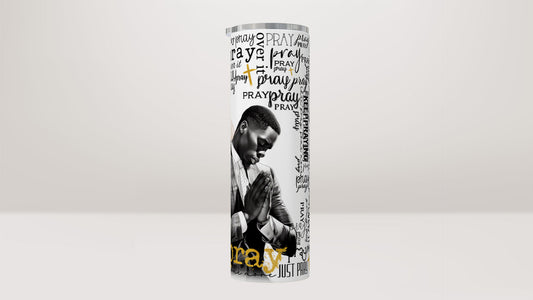 Just Pray Prayer Affirmation Tumbler Black