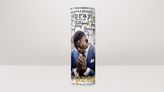 Just Pray Prayer Affirmation Tumbler Blue