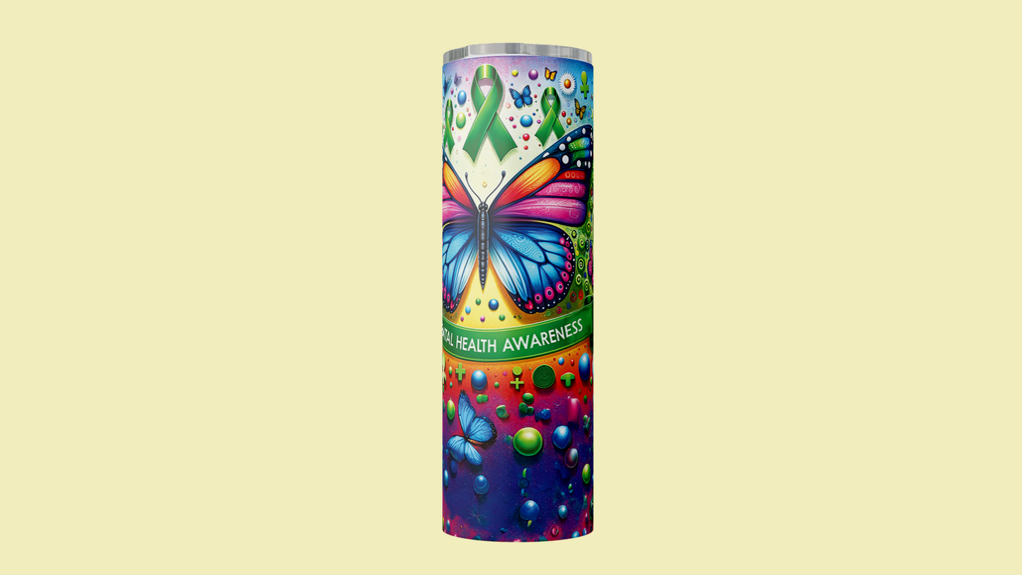 Mental Health Awareness: Mental Health Tumbler 