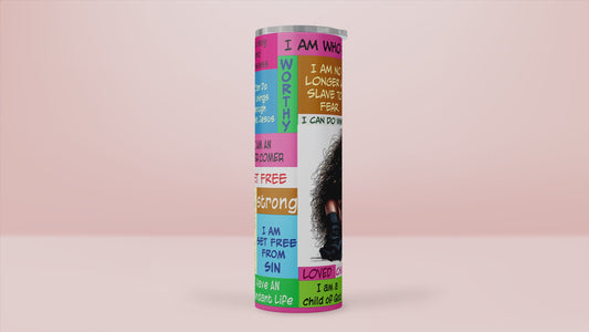 I Am Who God Says I Am "Conqueror" Tumbler