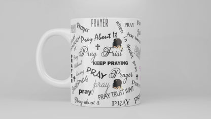 Pray Always/Pray Through It Mug with Coaster Pray Without Ceasing