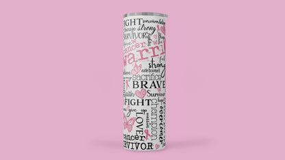 Breast Cancer Survivor Tumbler