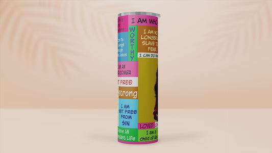 I Am who God Says I Am "Harmony" Tumbler