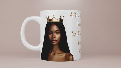 Adjust Your Crown Mug